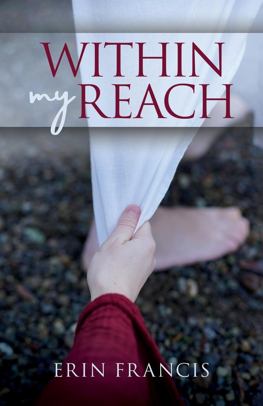 Knjiga Within My Reach Erin Francis