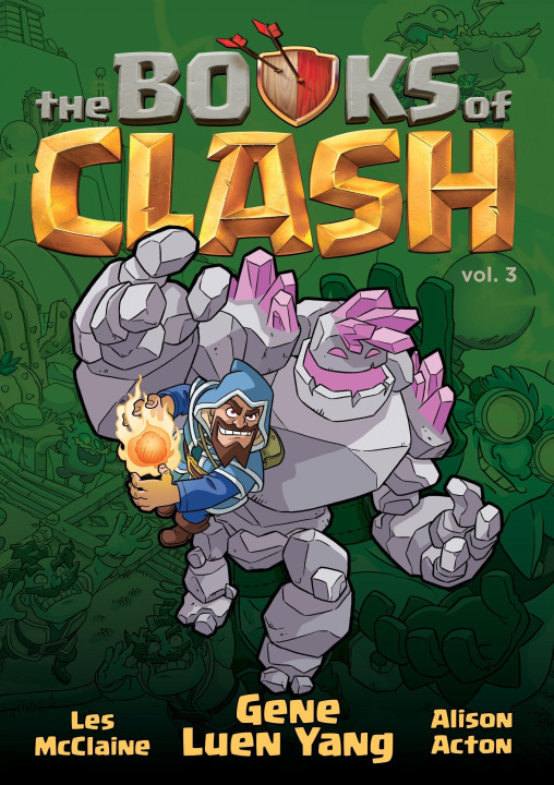 Книга The Books of Clash Volume 3: Legendary Legends of Legendarious Achievery Kendall Goode