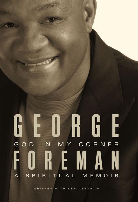 Knjiga God in My Corner: A Spiritual Memoir Ken Abraham