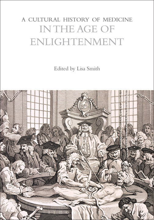 Könyv A Cultural History of Medicine in the Age of Enlightenment 