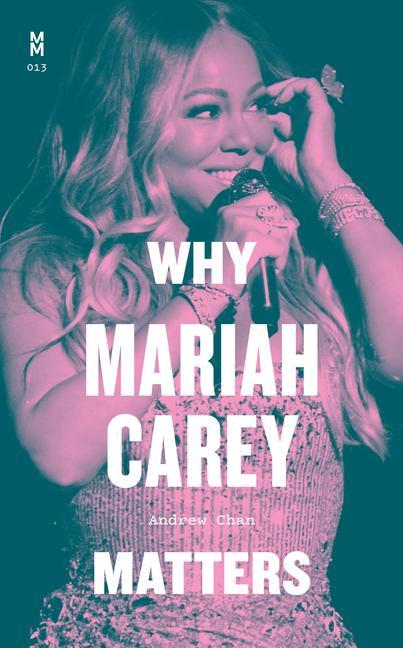 Kniha Why Mariah Carey Matters 
