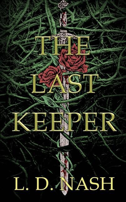 Kniha The Last Keeper L. D. Nash