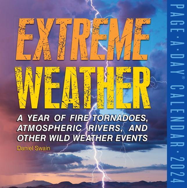 Kalendář/Diář Extreme Weather Page-A-Day Calendar 2024: A Year of Fire Tornadoes, Atmospheric Rivers, and Other Wild Weather Events Workman Calendars