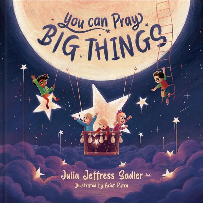 Kniha You Can Pray Big Things 