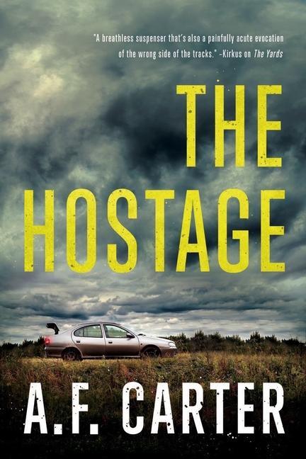 Knjiga The Hostage A. F. Carter