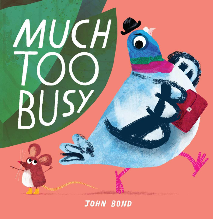 Kniha Much Too Busy Bond