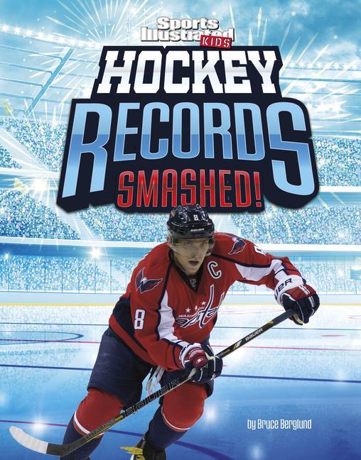 Knjiga Hockey Records Smashed! Berglund