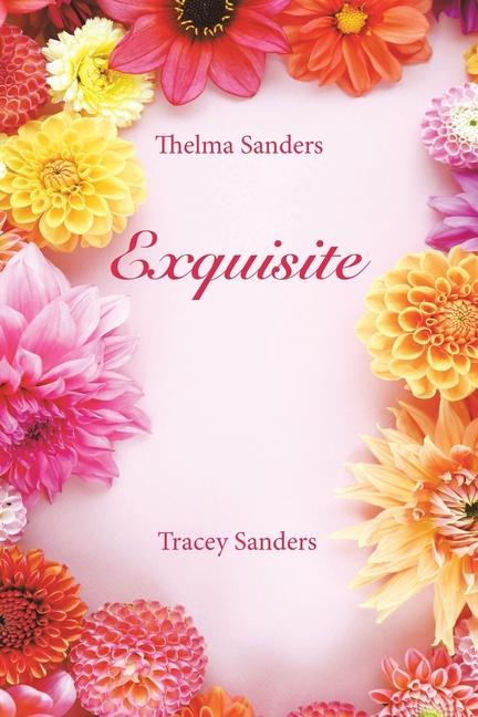 Knjiga Exquisite Tracey Sanders