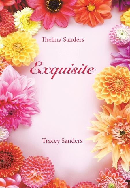 Knjiga Exquisite Tracey Sanders