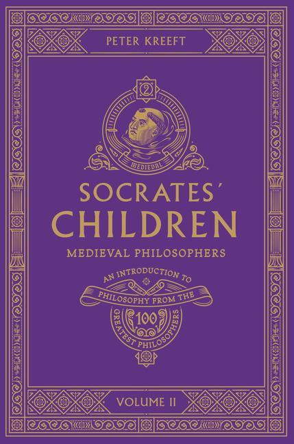 Kniha Socrates' Children Volume II: Medieval Philosophers 