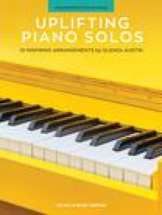 Knjiga Uplifting Piano Solos: 10 Inspiring Arrangements 
