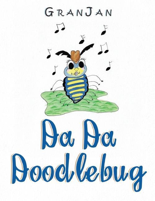 Knjiga Da Da Doodlebug GranJan