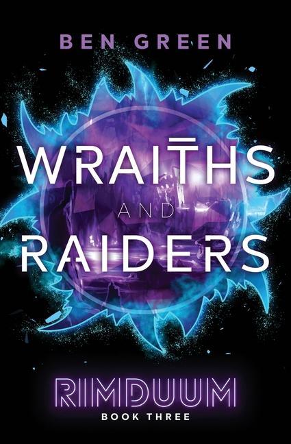 Boek Wraiths and Raiders Ben Green