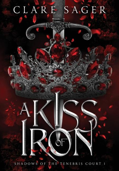 Kniha A Kiss of Iron 