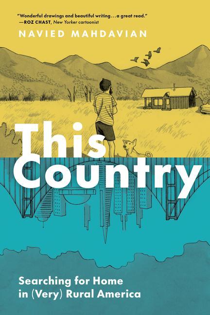 Carte This Country: Searching for Home in (Very) Rural America 