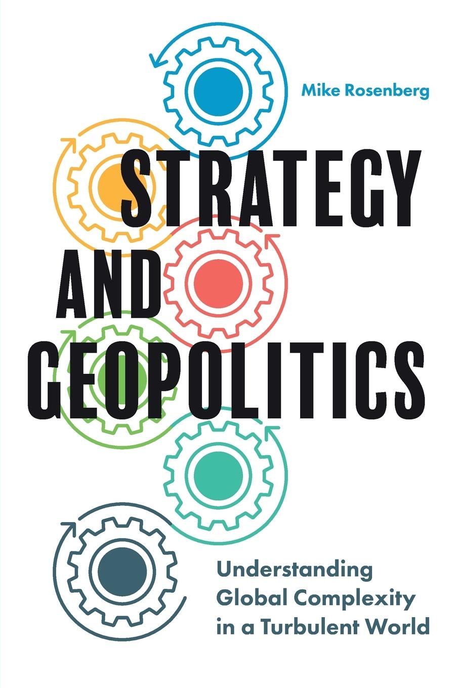 Kniha Strategy and Geopolitics: Understanding Global Complexity in a Turbulent World 