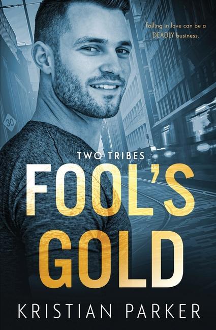 Book Fool's Gold Kristian Parker