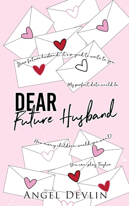 Knjiga Dear Future Husband Angel Devlin