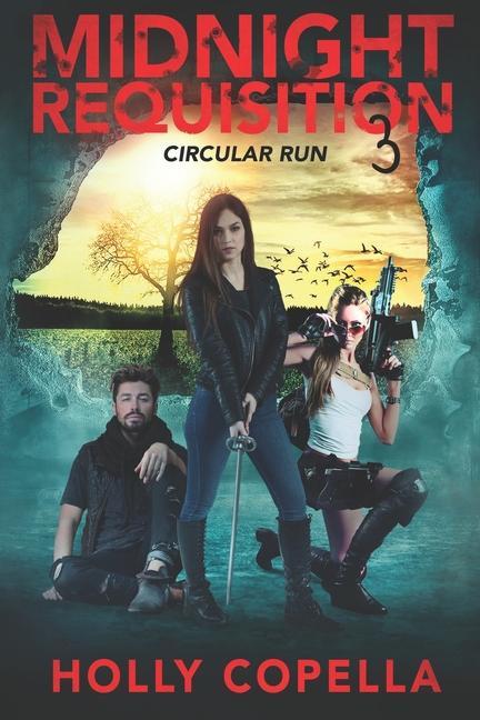 Buch Midnight Requisition 3: Circular Run Holly Copella