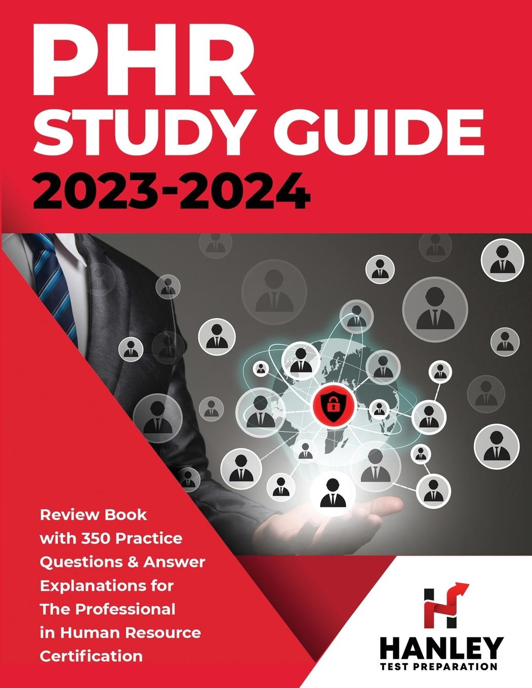 Knjiga PHR Study Guide 2023-2024 Shawn Blake