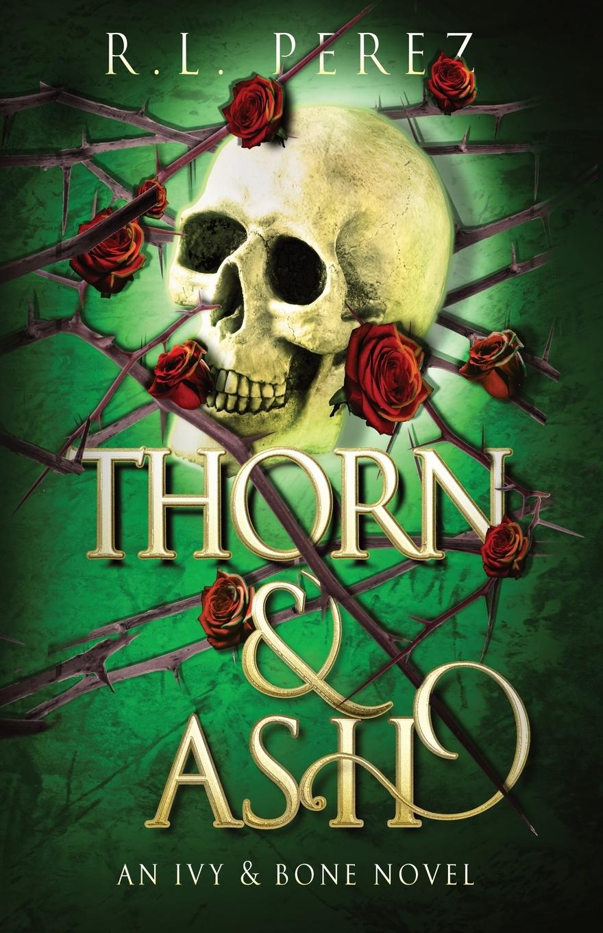 Boek Thorn & Ash R.L. Perez