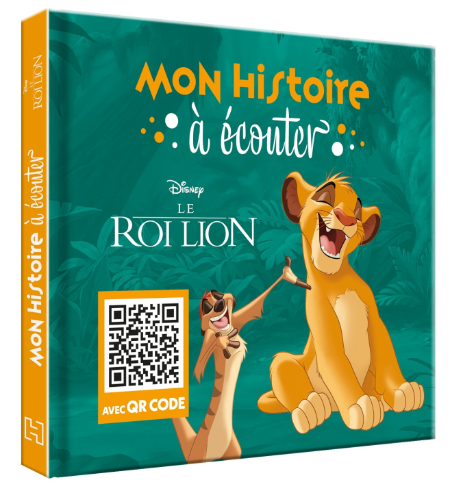 Book LE ROI LION - Des histoires à écouter - Disney [QR Code] 