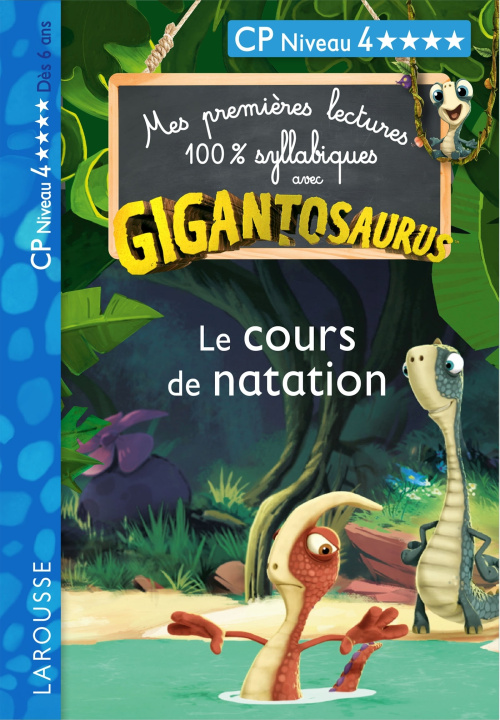Knjiga GIGANTOSAURUS 1ères lectures le cours de natation Madame Aurélia Onyszko-Leclaire