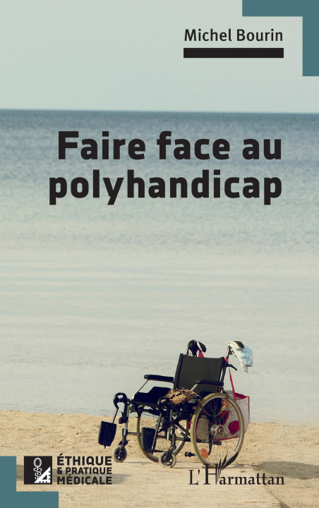 Kniha Faire face au polyhandicap Bourin