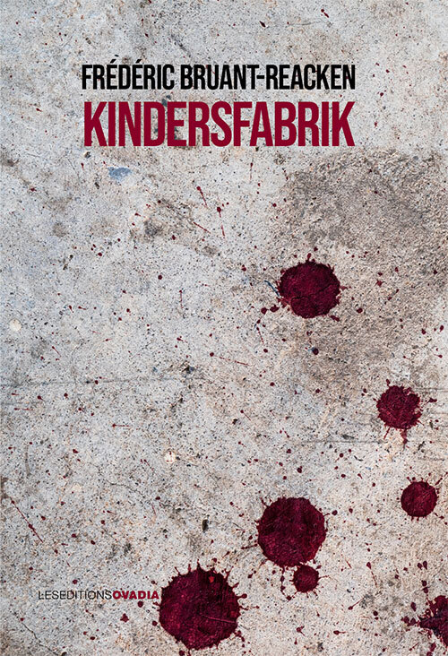 Knjiga Kindersfabrik Bruant-Reacken