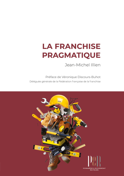 Книга La franchise pragmatique 