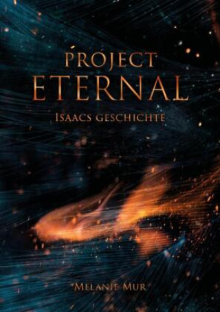Buch Project Eternal Melanie Mur