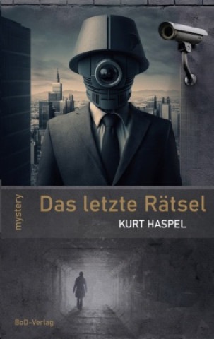 Knjiga Das letzte Rätsel Kurt Haspel