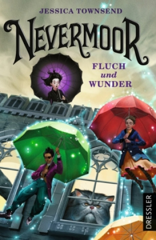Kniha Nevermoor 1. Fluch und Wunder Franca Fritz