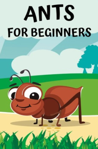 Book Ants for beginners Thorsten Hawk