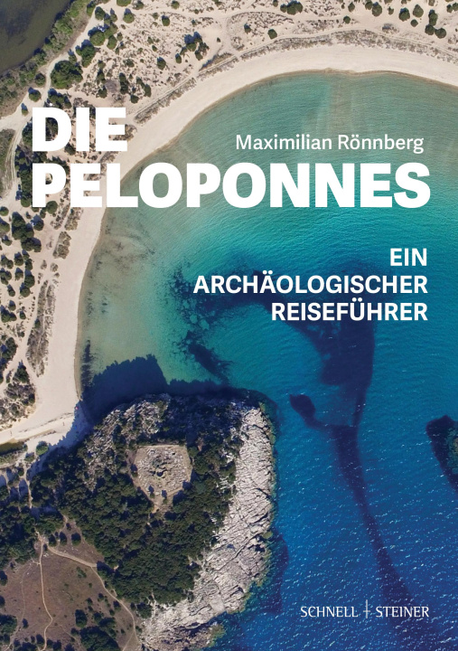 Knjiga Die Peloponnes Maximilian Rönnberg