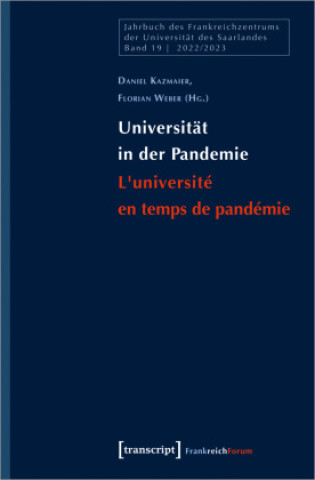 Kniha Universität in der Pandemie / L'université en temps de pandémie Daniel Kazmaier