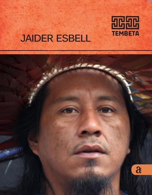 Knjiga Jaider Esbell - Tembeta Jaider Esbell