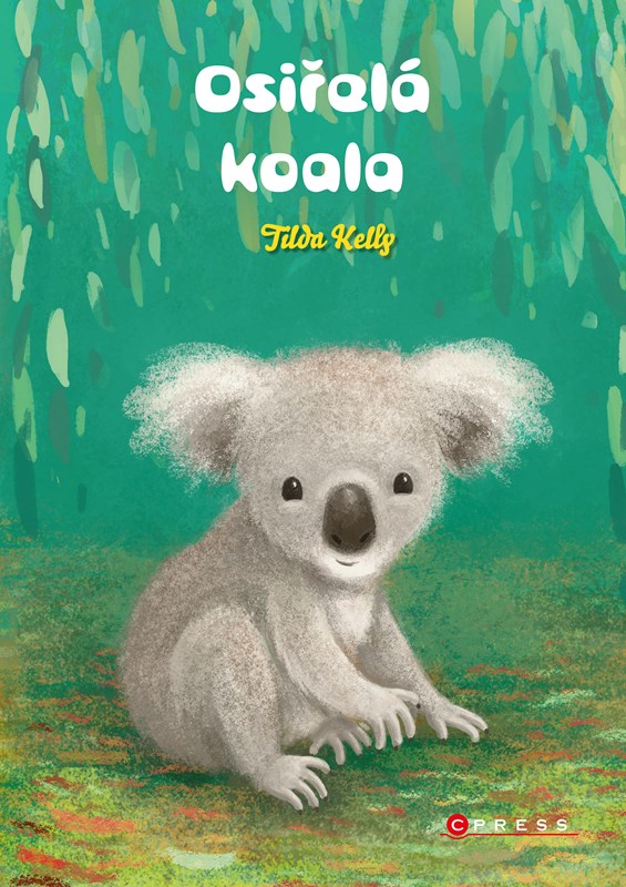 Kniha Osiřelá koala Tilda Kelly