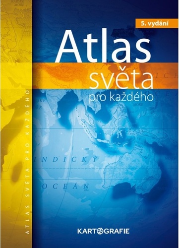 Kniha Atlas světa pro každého 