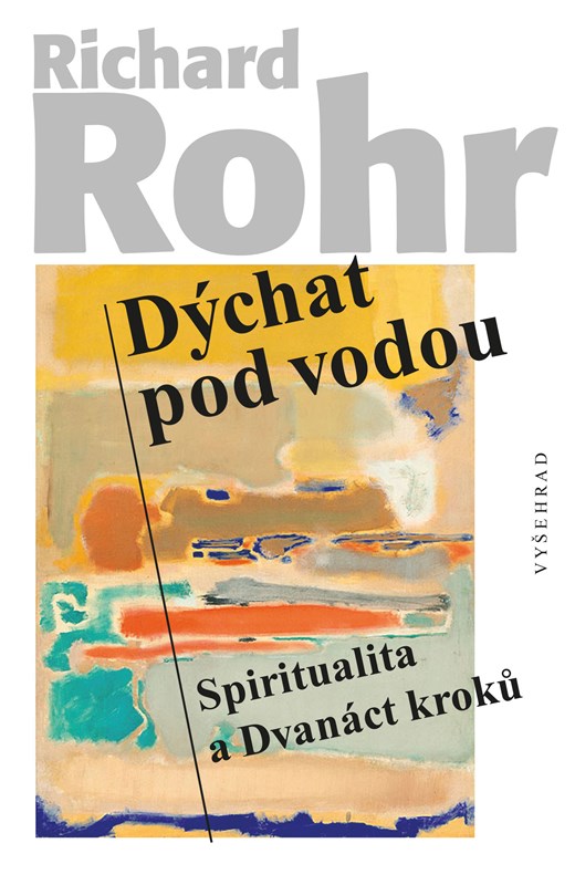 Kniha Dýchat pod vodou Richard Rohr