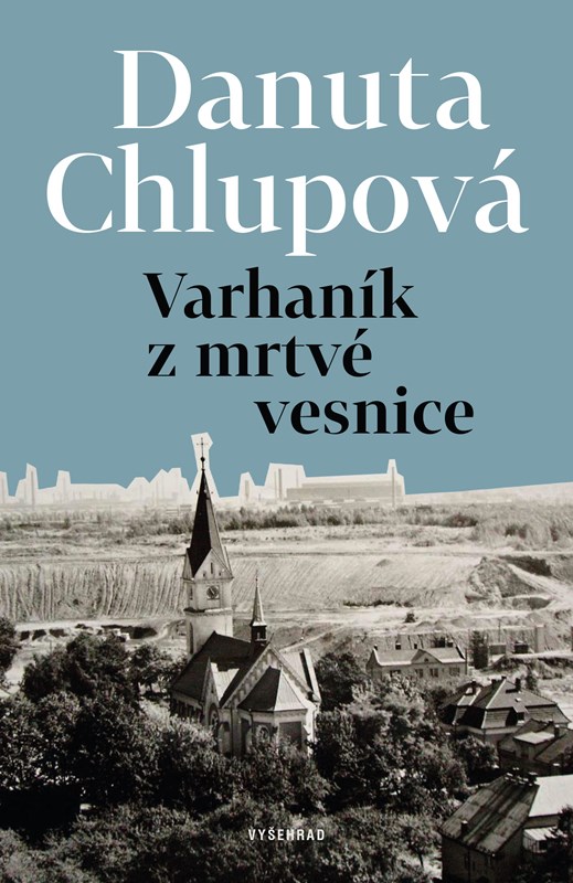 Книга Varhaník z mrtvé vesnice Danuta Chlupová