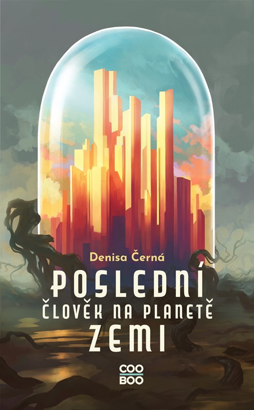 Book Poslední člověk na planetě Zemi 