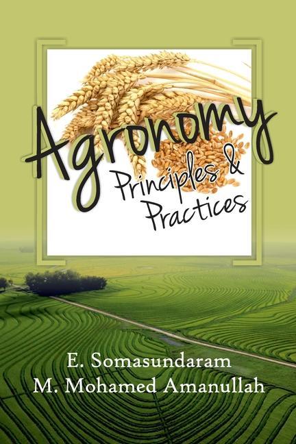 Carte Agronomy: Principles and Practices M Mohamed Amanullah
