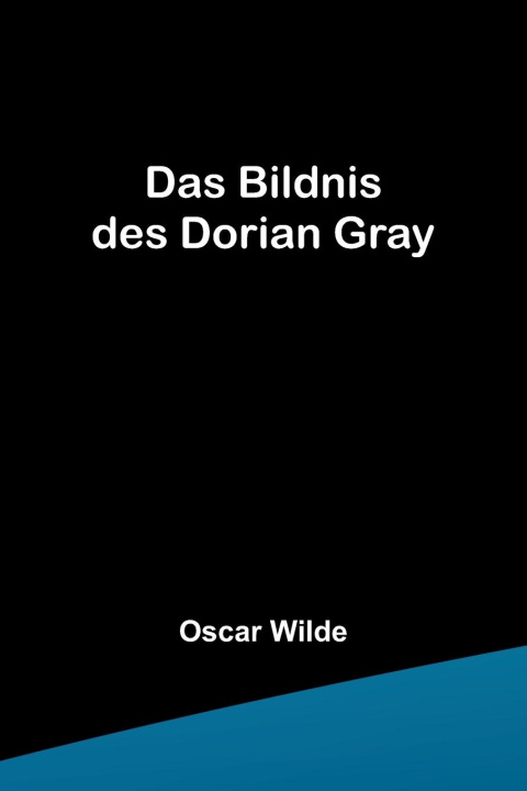 Knjiga Das Bildnis des Dorian Gray Oscar Wilde