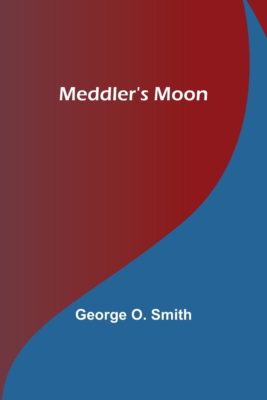 Buch Meddler's Moon George O. Smith