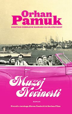 Książka Muzej nevinosti (2019) Orhan Pamuk