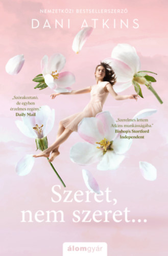 Kniha Szeret, nem szeret... Dani Atkins