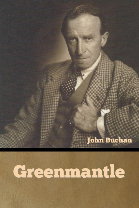 Knjiga Greenmantle John Buchan