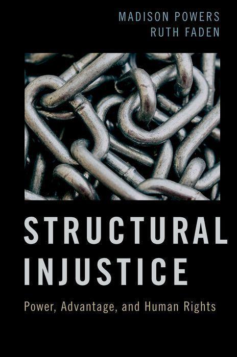 Knjiga Structural Injustice (Paperback) Powers
