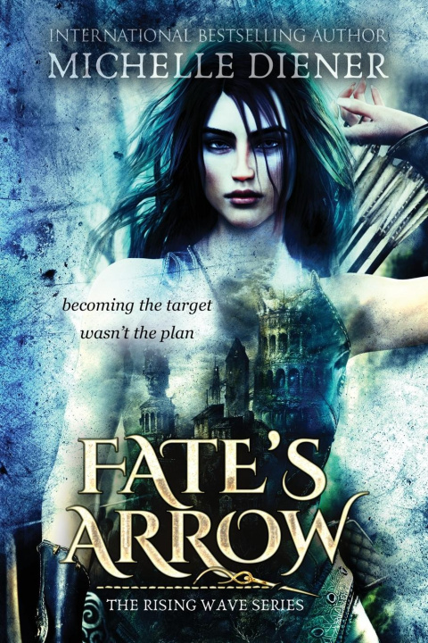 Book Fate's Arrow Michelle Diener